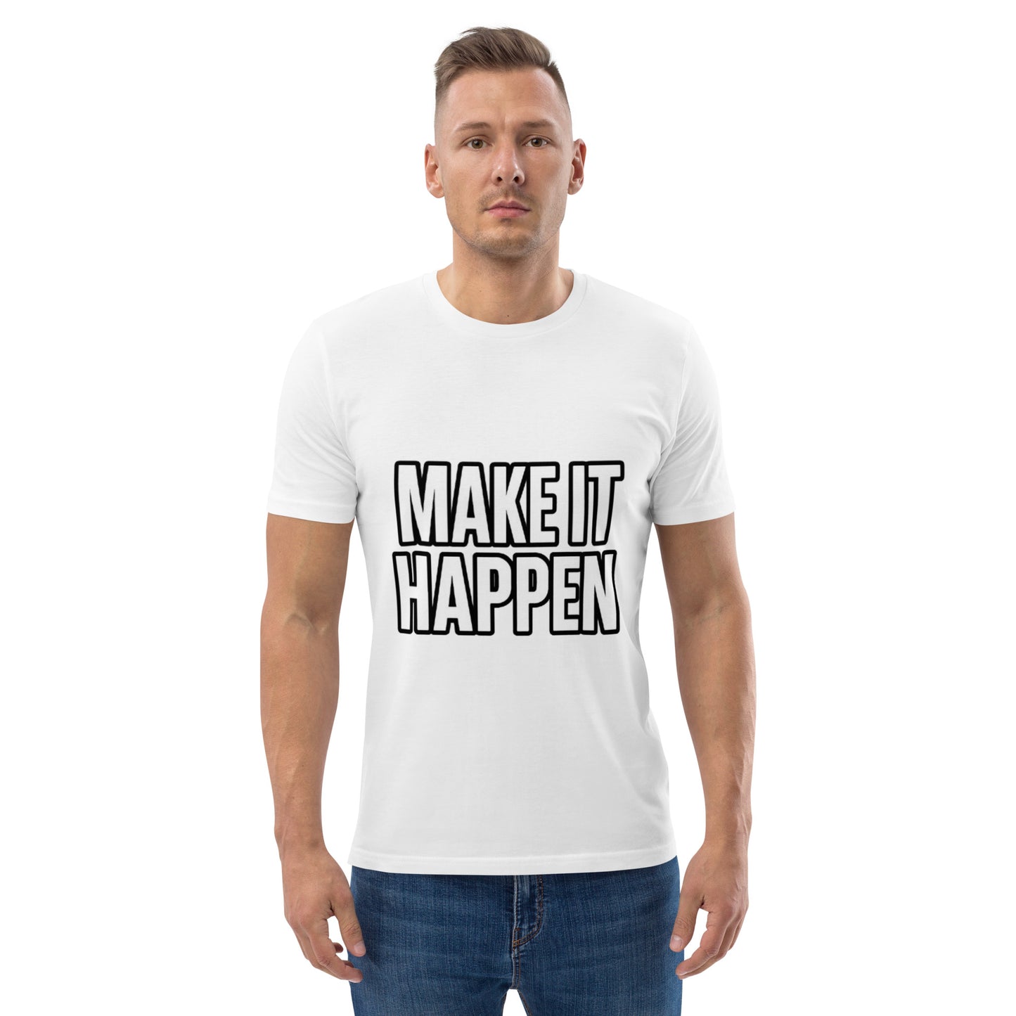 T-shirt Unissexo “MAKE IT HAPPEN” – Inspiração com Estilo